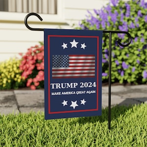 Trump 2024 MAGA Garden Flag | Garden Flag | Trump 2024 Flag | Patriotic Flag | Outdoor Patriotic Decor | USA Flag Decor | USA Flag