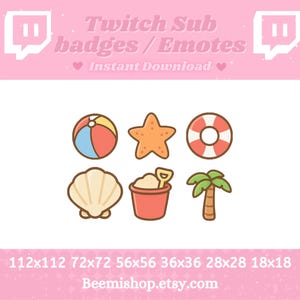 May include: Set of 8 summer-themed Twitch sub badges or emotes. The badges feature a beach ball, starfish, life preserver, seashell, bucket and shovel, and palm tree. The badges are in various sizes, ranging from 18x18 pixels to 112x112 pixels. The text "Twitch Sub badges / Emotes" and "Instant Download" is also included in the image.