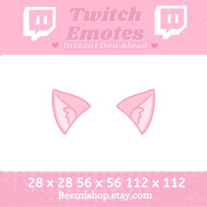May include: Pink Twitch Emotes digital download featuring two stylized cat ears. The image includes the text "Twitch Emotes Instant Download" and size dimensions. The background is light pink with a white rectangle.