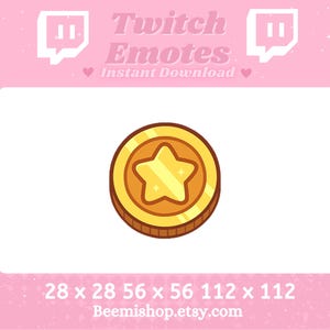 May include: A gold coin with a star in the center, designed as a Twitch emote. The coin has a detailed rim and a shiny, cartoonish appearance. The background is pink with the text "Twitch Emotes Instant Download".
