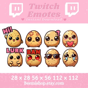 May include: Set of eight Twitch emotes featuring cute cartoon potatoes with different expressions, including "Hi!" "Lurk" and "Ban". The emotes are in various sizes, including 28x28, 56x56, and 112x112 pixels.