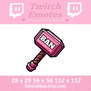 Twitch Emotes Discord Emote Funny Pink Cute Hammer Ban Emotes Youtube Server Kawaii Stream Chat