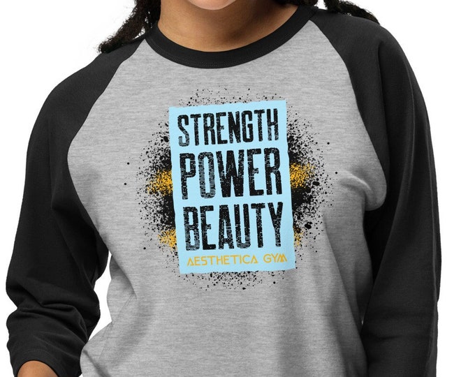 Strength Power Beauty Raglan