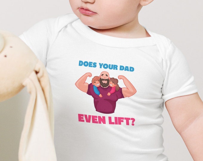 Does your Dad Bodysuit