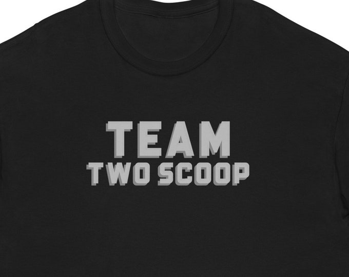 Team Two Scoop Tee