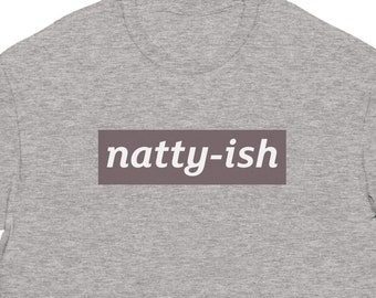 Natty-ish Tee