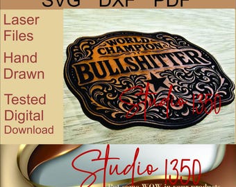 World Champion Bullshitter Belt Buckle Patch SVG – Laser Cut File