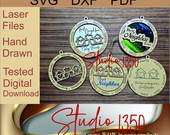 Best Neighbor Ornament File for Laser Cutter, EPS SVG DXF 4 Variations Neighborhood Gift