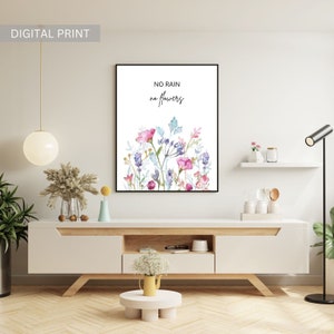 No rain no flowers quote, Motivation quote print, Watercolor flowers wall art, Botanical art print, Wall art print, Instant Download