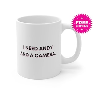 I Need Andy And A Camera Mug, Bravo Gifts, Bravo Mugs, Andy Cohen, Scandoval, Real Housewives, Bravo Merch, Gifts for Bravo Fans, Funny Mugs