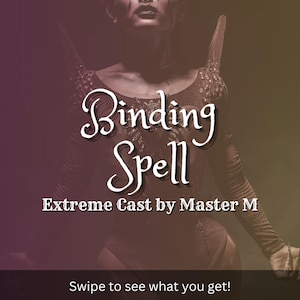May include: Image with the text "Binding Spell" in a decorative font, with the words "Extreme Cast by Master M" below. The background has a gradient of purple to green.