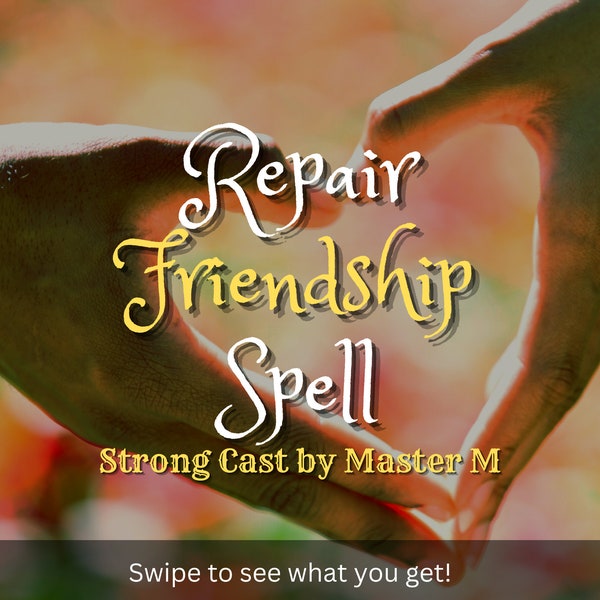 STRONG Repair friendship spell | Repair your friendship | Rekindle feelings | Miss you | Apology | Cast by Master M