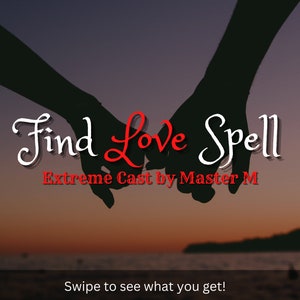 Op de afbeelding: Silhouetten van twee handen die elkaar vasthouden tegen een zonsondergangshemel. De tekst "Find Love Spell Extreme Cast by Master M" is geschreven in rode en witte letters onder de handen. De tekst "Swipe to see what you get!" is geschreven in witte letters onderaan de afbeelding.