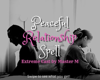 EXTREME Peaceful Relationship Spell | Bring peace to your relationship | Compassion | Apology | Understanding | Harmony