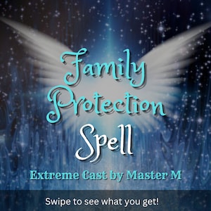 EXTREME 3X Family Protection spell | Remove negative attachments & situations | Aura shield | Angelic Protection | Cast by Master M