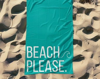 Personalized Beach Towel, Beach Please Towel, 30"x60" Beach Towel, Personalized Gift for Adults, Gift for Her