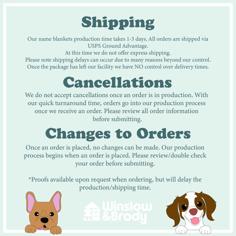 Puede incluir: Un gr&aacute;fico con texto que dice "Shipping", "Cancellations" y "Changes to Orders". El texto est&aacute; en azul turquesa. El gr&aacute;fico tambi&eacute;n incluye dos perros de dibujos animados, un Bulldog Franc&eacute;s y un Spaniel. El texto debajo de los perros dice "Winslow & Brody".