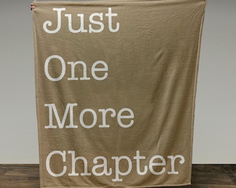 Just One More Chapter Blanket: Personalized Minky Fleece Book Lover Gift