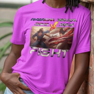 American Jesus VS Biblical Jesus, Let The Battle Begin... Anti Republican, Satire, Parody, Funny Gift, Science Shirt, Agnostic Shirt