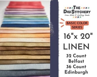 16" x 20" Linen 32 Count Belfast & 36 Count Edinburgh (Multiple Colors Available)