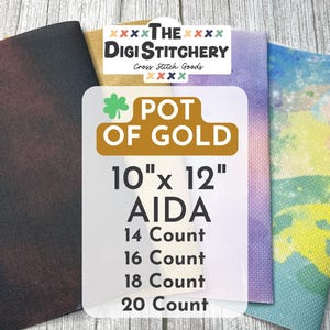 10" x 12" Pot of Gold Aida (14, 16, 18 and 20 Count)