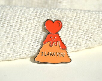 Brooch / pin / enamel badge - I love you - Mother's Day - gift partner - lava / volcano - sweet gift