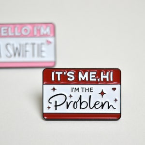 Taylor Swift Broschen / Emaille Pin Hello, I'm the Problem, it's me Swiftie The Ears Tour Merchandise rosa rot Rot