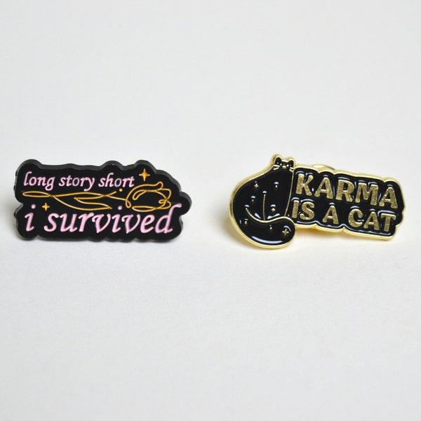 Taylor Swift Karma is a Cat Merchandise, Katze, I survived, Survivor