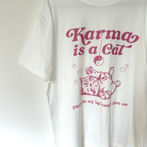 Karma is a Cat T-Shirt, Oversized Shirt. Taylor Swift Merchandise