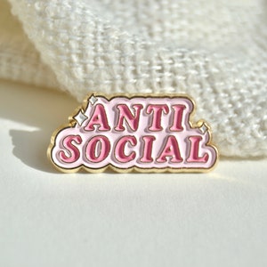 Anti Social Pin Brosche Emaille Anstecker in pink rosa perfekt für introvertierte / Introverts Bild 1