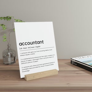 Funny Accountant Definition Stand | Accountant Office Decor Art | Accountant Gift | Co-worker Gift | Accountant Print | Excel Gift