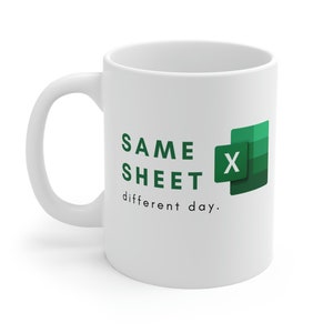 A mesma caneca diferente de Excel do dia da folha | Nerd do Excel | Presente de colega de trabalho | Presente de contador | Caneca de café engraçada | Presente Vá embora | Doação Fiscal | Analista