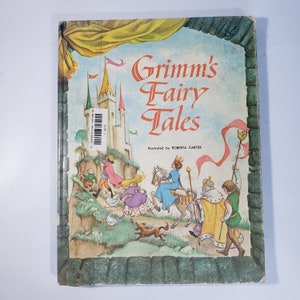 Le fiabe dei fratelli Grimm adattate da Eve Morel Illustrate da Roberta Carter (1962) Grosse & Dunlap Inc Copertina rigida riparata