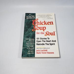 Chicken Soup for the Soul Paperback 1993 by Jack Canfield, Mark Victor Hansen Original Paperback