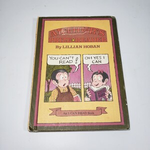 Arthur&#39;s Prize Reader by Lillian Hoban, An I Can Read Book Weekly Reader Books Harper & Row Publishers 1978