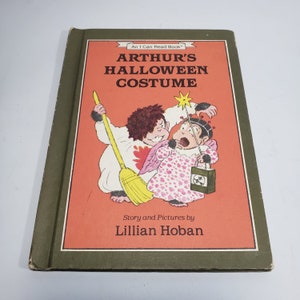 Arthur&#39;s Halloween Costume Story and Pictures by Lillian Hoban An I Can Read Book Harper & Row Publishers 1994