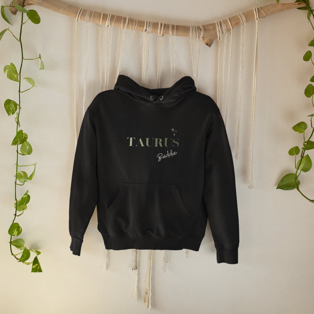 Taurus Baddie Baddie Hoddie Zodiac Zodiac Gift Taurus Etsy