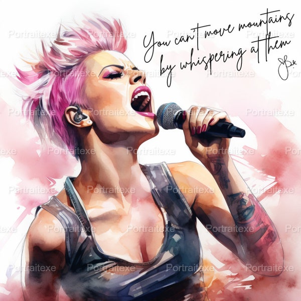 P!nk, Affiche avec citation 4K, Impression numérique, Décoration intérieure, Téléchargement instantané, Art mural, Imprimable, Aquarelle.