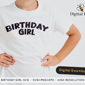 Birthday Girl Design, Birthday Girl Shirt Design, Birthday Shirt SVG, Birthday Shirt PNG, Birthday Girl Instant Download