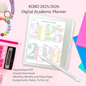 Puede incluir: Un planificador académico digital en una tableta Kobo blanca, que muestra un calendario 2025/2026 con meses en colores pastel. Un lápiz óptico blanco descansa sobre la pantalla. El texto incluye "PDF con hipervínculos", "Descarga instantánea" y "Páginas mensuales, semanales y diarias."
