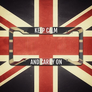 May include: A black and white license plate frame with the text "Keep Calm and Carry On" on a red, white, and blue Union Jack flag background.