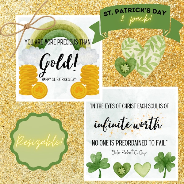 Printable St. Patrick's Day Tags for Easy and Meaningful Gifts. Use for ministering, YW, boyfriend, girlfriend, kids, RS, primary