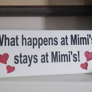 What happens at Mimi&#39;s stays at Mimi&#39;s!