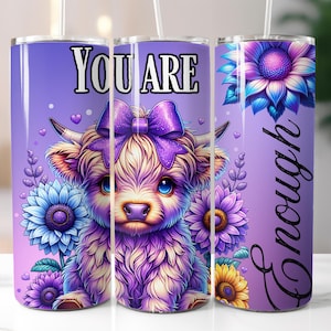 Highland Cow, Affirmations, Inspirational, Motivation, 20oz Skinny Tumbler Sublimation Design Templates, Straight PNG Digital Download