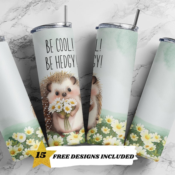 Hedgehog Tumbler, Positive Quotes, 20oz Skinny Tumbler Sublimation Design Templates, Straight PNG Digital Download