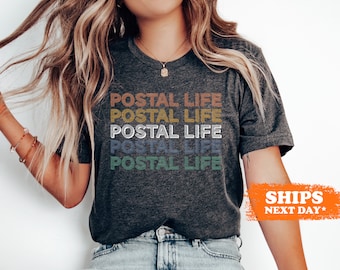 Postal Life Shirt: Mail Carrier Tee, Post Office Gift