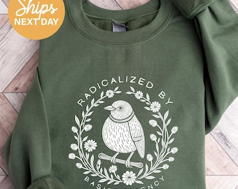 Social Justice Sweatshirt: Political Quote Crewneck, Human Rights