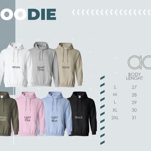 May include: A variety of colors of adult hoodies are shown. The colors are white, sport gray, sand, military green, light pink, light blue, and black. A size chart is included with body length and chest width measurements in inches.
