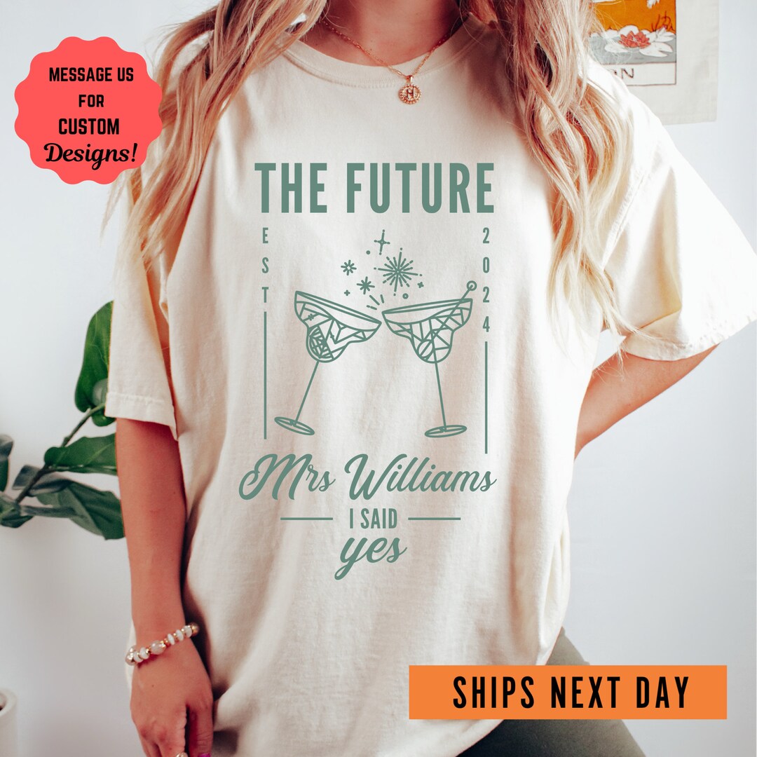I Said Yes Shirt, Custom Engagement Tshirt, Future Bride Comfort Colors ...