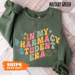 in my pharmacy student era crewneck, pharmacy student hoodie, future pharmacist crewneck, medical student gifts, pharmacology sweatshirt